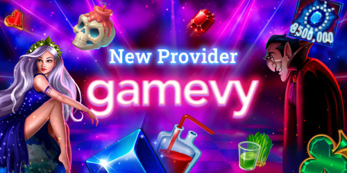 Gamevy: Our New Slots Provider